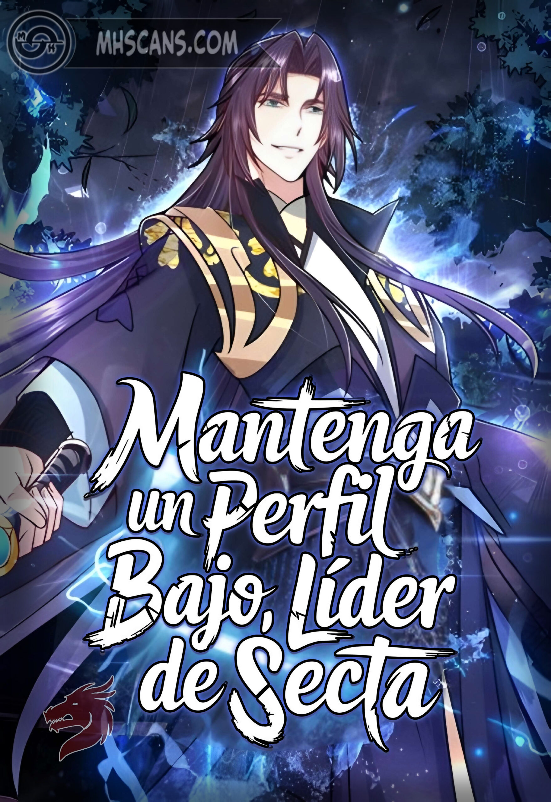Mantenga un perfil bajo, Líder de Secta