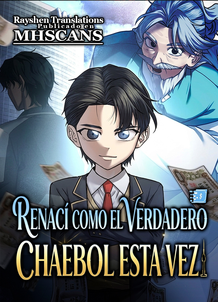 Renací Como El Verdadero Chaebol Esta Vez